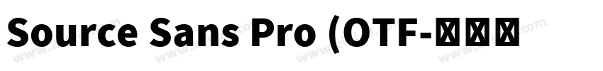Source Sans Pro (OTF字体转换 Source Sans Pro (OTF字体转换